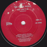 The Stone Roses : One Love (7", Single, SNA)