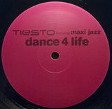 DJ Tiësto Featuring Maxi Jazz : Dance4Life (12")