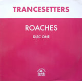 Trancesetters : Roaches (12", 1/2)