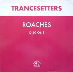Trancesetters : Roaches (12