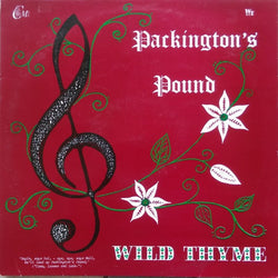 Wild Thyme : Packington's Pound (LP)