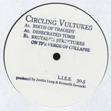 Circling Vultures : Circling Vultures (12", W/Lbl)