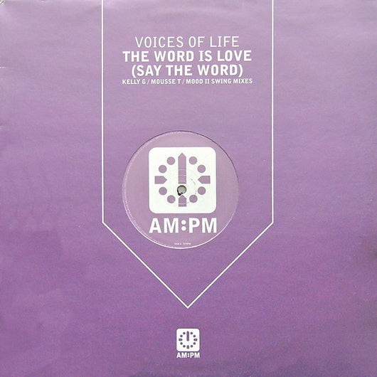 Voices Of Life* : The Word Is Love (Say The Word) (12