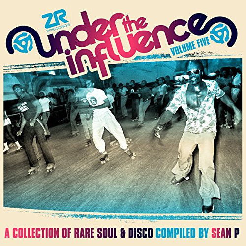 Sean P. : Under The Influence Volume Five (A Collection Of Rare Soul & Disco) (2x12
