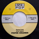 Poster Children : Thinner, Stronger b/w Pointed Stick (7", Single, Ltd)