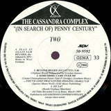 The Cassandra Complex : (In Search Of) Penny Century (12", Maxi)