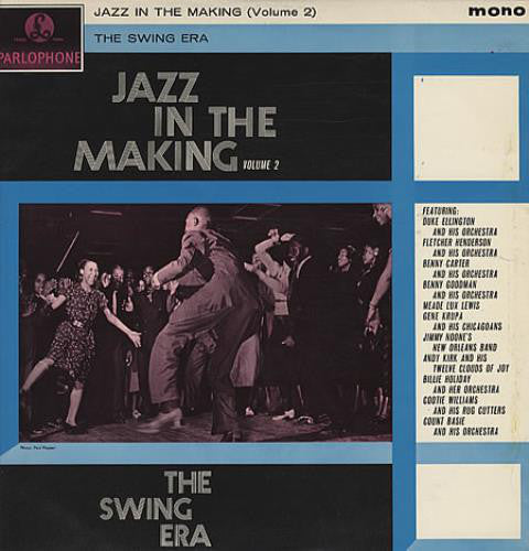 Various : Jazz In The Making (Volume 2) - The Swing Era (LP, Comp, Mono)