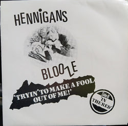 The Hennigan's Blooze Band : 'Tryin' To Make A Fool Out Of Me !' (7