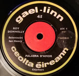 Roy Donnelly (2), Sean Fagan : Palabra d'Amor / Neili Mhici Oig (7", Single)
