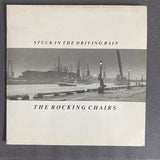 The Rocking Chairs (3) : Stuck In The Driving Rain (7", Single)
