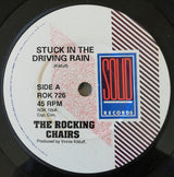 The Rocking Chairs (3) : Stuck In The Driving Rain (7", Single)