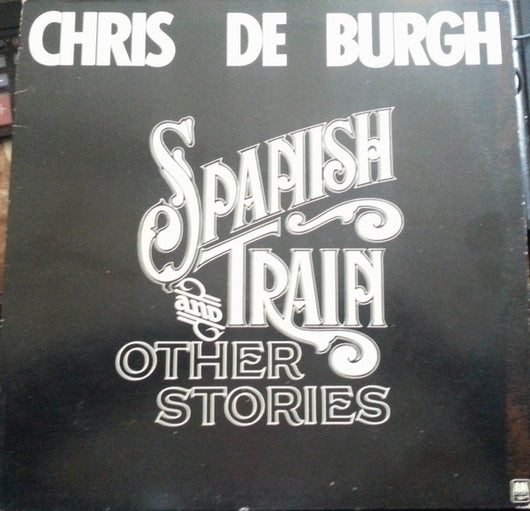 Chris de Burgh : Spanish Train And Other Stories (LP, Album)