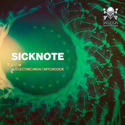 Sicknote (5) : SCM / Electric High / Hitchcock (12