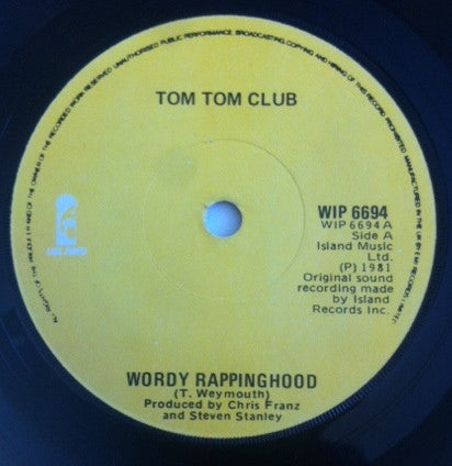 Tom Tom Club : Wordy Rappinghood (7