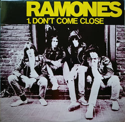 Ramones : Don't Come Close (12