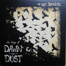 The Lost Brothers (3) : New Songs Of Dawn And Dust (LP, Album)
