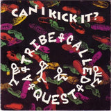 A Tribe Called Quest : Can I Kick It? (7", Single)