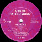 A Tribe Called Quest : Can I Kick It? (7", Single)