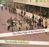 The Ardellis Ceili Band : The Other Side Of The Shamrock (LP)