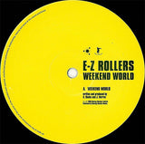 E-Z Rollers : Weekend World (4x12", Album)