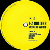 E-Z Rollers : Weekend World (4x12", Album)