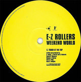 E-Z Rollers : Weekend World (4x12", Album)