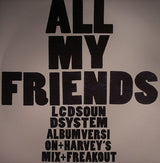 LCD Soundsystem : All My Friends (12", Single)