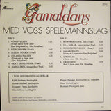 Voss Spelemannslag : Gamaldans Med Voss Spelemannslag (LP, Album)