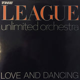 The League Unlimited Orchestra : Love And Dancing (LP, Album, EMI)