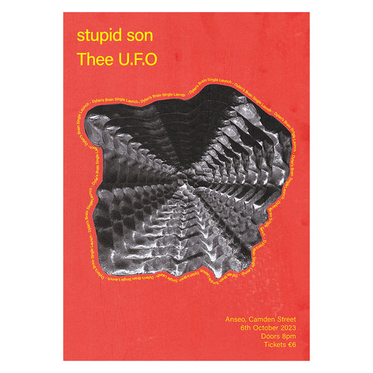 Stupid Son & Thee UFO - Dylan's Brain single launch @ Anseo 6/10/23