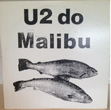 U2 - U2 Do Malibu (2xLP, Bootleg)
