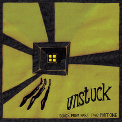 Unstuck - Songs From Part 2: Parts 1 & 2 (Cassette)