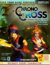Chrono Cross Bradygames Strategy Guide