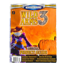 Wild Arms 3 Versus Strategy Guide (with Poster)