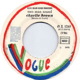 Two Man Sound : Charlie Brown (7", Single)