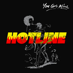Hotline (5) : You Are Mine (LP, Album, RE)