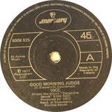 10cc : Good Morning Judge (7", Single)