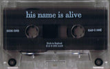 His Name Is Alive : Home Is In Your Head (Cass, Album)