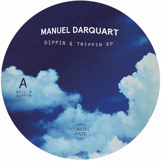 Manuel Darquart : Dippin & Trippin EP (12