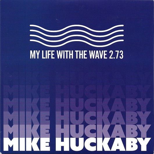 Mike Huckaby : My Life With The Wave 2.73 (7