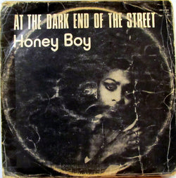 Honey Boy : At The Dark End Of The Street (LP, Album)