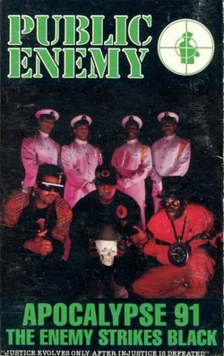Public Enemy : Apocalypse 91... The Enemy Strikes Black (Cass, Album)