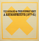 Vic Godard & The Subway Sect* : A Retrospective (1977-81) (LP, Comp)