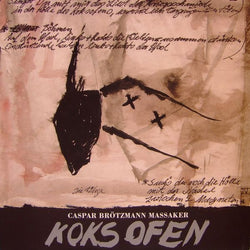 Caspar Brötzmann Massaker : Koksofen (2xLP, Album, Ltd)