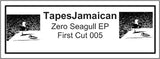 TapesJamaican : Zero Seagull EP (12", EP, W/Lbl, Han)
