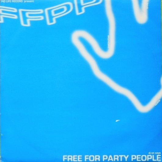 DJ On : Free For Party People (12