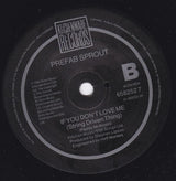 Prefab Sprout : If You Don't Love Me (7", Single)