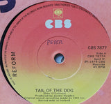 Reform (7) : Tail Of The Dog (7", Single)