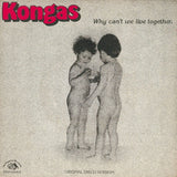 Kongas : Why Can't We Live Together (12", Maxi)