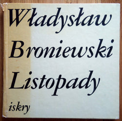Władysław Broniewski : Wiersze Wybrane Recytuje Autor (7